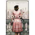 Not Our Kind - Paperback