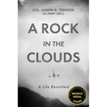 A Rock in the Clouds: A Life Revisited - Paperback