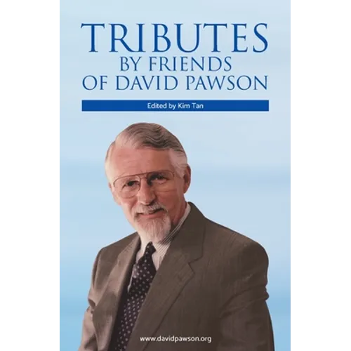 Tributes by Friends of David Pawson - Paperback