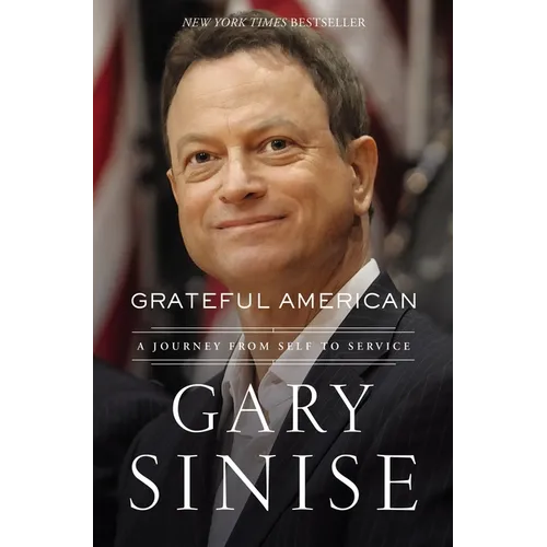 Grateful American: A Journey from Self to Service - Paperback