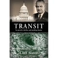 Transit: Its growth, decline, and pending demise - Paperback