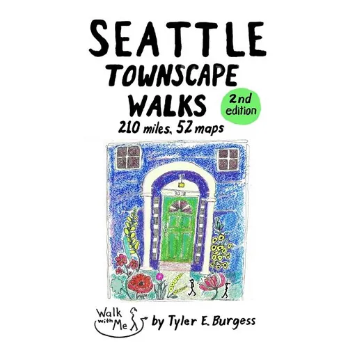 Seattle Townscape Walks