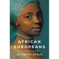 African Europeans: An Untold History - Paperback