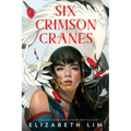 Six Crimson Cranes - Paperback