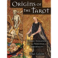 Origins of the Tarot: Cosmic Evolution and the Principles of Immortality - Paperback