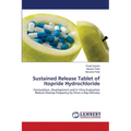 Sustained Release Tablet of Itopride Hydrochloride - Paperback
