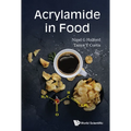Acrylamide in Food - Hardcover