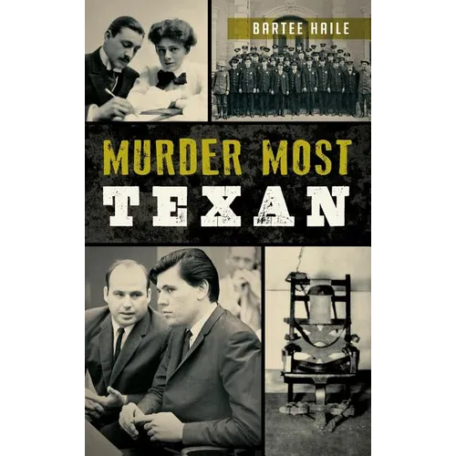 Murder Most Texan