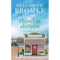 The Thimble Shoppe: A Prairie Creek Romance - Paperback