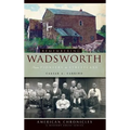 Remembering Wadsworth: From Pioneers to Streetcars