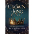 To Crown A King