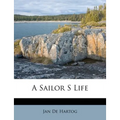 A Sailor S Life - Paperback