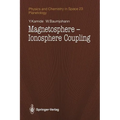 Magnetosphere-Ionosphere Coupling - Paperback