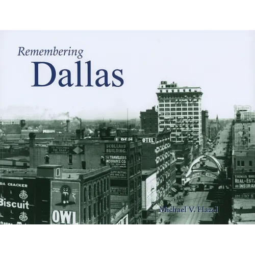 Remembering Dallas - Paperback