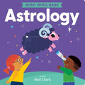 Woo Woo Baby: Astrology - Board Book