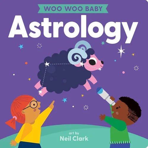 Woo Woo Baby: Astrology - Board Book