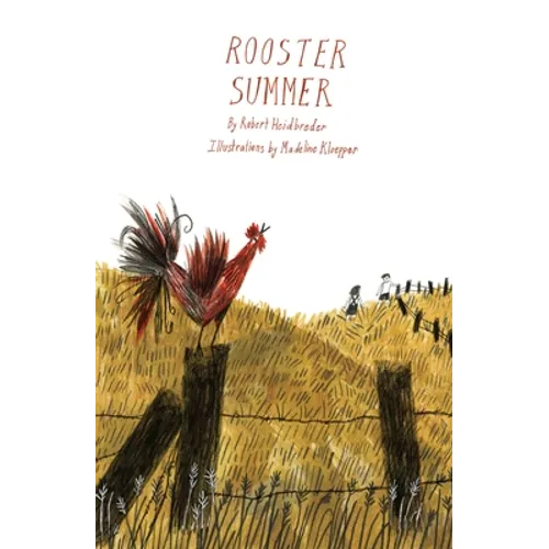 Rooster Summer - Hardcover