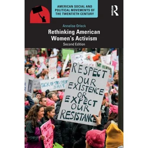Rethinking American Women's Activism