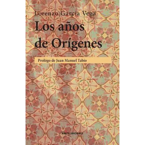 Los años de Orígenes - Paperback