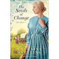The Seeds of Change - Paperback