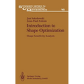 Introduction to Shape Optimization: Shape Sensitivity Analysis - Hardcover