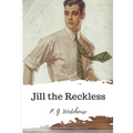 Jill the Reckless - Paperback