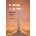 An Arrow to the Heart: Second Edition - Paperback