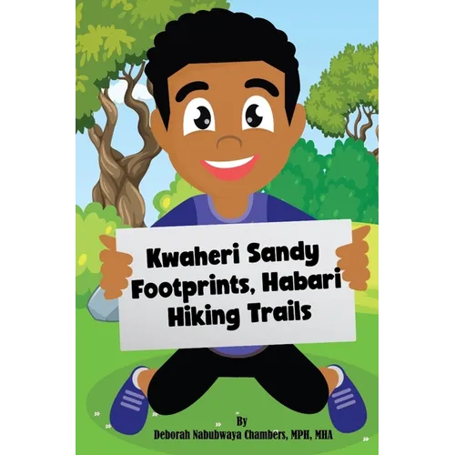 Kwaheri Sandy Footprints, Habari Hiking Trails - Paperback