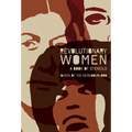 Revolutionary Women: A Book of Stencils - Paperback