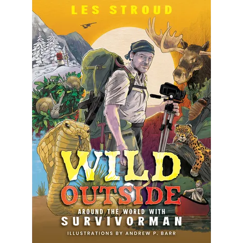 Wild Outside: Around the World with Survivorman - Paperback