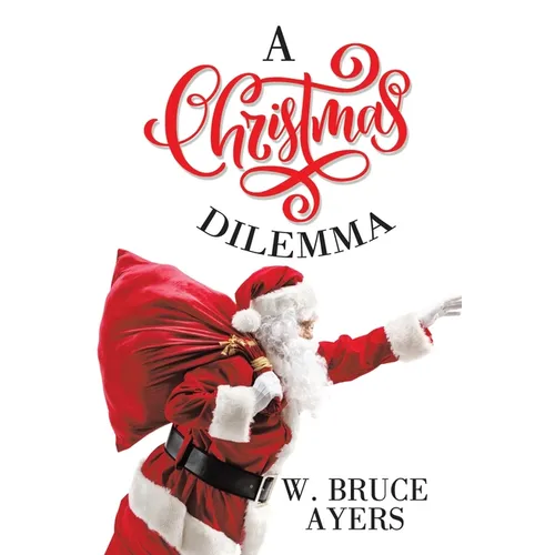A Christmas Dilemma - Paperback