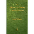Noah Webster's Advice to the Young and Moral Catechism - Hardcover