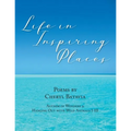 Life in Inspiring Places - Paperback