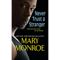Never Trust a Stranger - Mass Market Paperbound