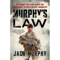 Murphy's Law: My Journey from Army Ranger and Green Beret to Investigative Journalist - Paperback
