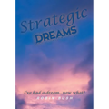 Strategic Dreams - Paperback
