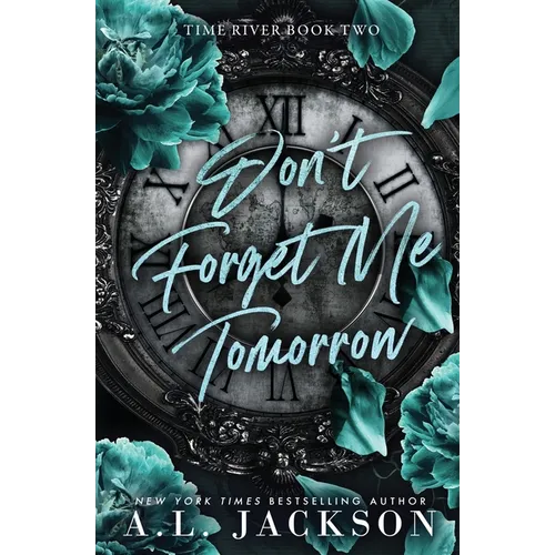 Don't Forget Me Tomorrow - Paperback