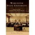 Worcester State University - Hardcover