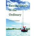 Extraordinary in the Ordinary - Paperback
