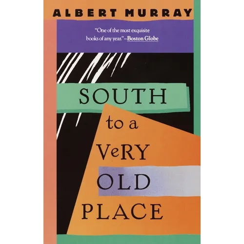 South to a Very Old Place - Paperback