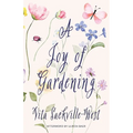 A Joy of Gardening (Warbler Classics Annotated Edition) - Paperback