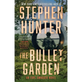 The Bullet Garden: An Earl Swagger Novel - Paperback