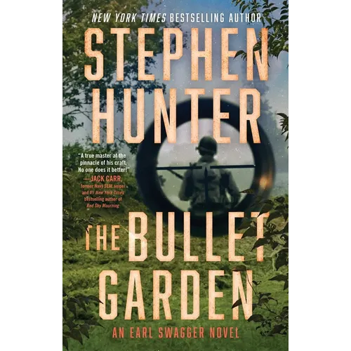 The Bullet Garden: An Earl Swagger Novel - Paperback