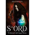 S^ord: WollstoneCraft Legacy Series - Paperback