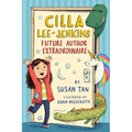 Cilla Lee-Jenkins: Future Author Extraordinaire - Paperback