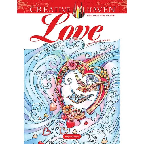 Creative Haven Love Coloring Book - Paperback