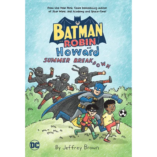 Batman and Robin and Howard: Summer Breakdown - Paperback