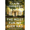 The Most Fun We Ever Had (Reese's Book Club Pick) - Paperback