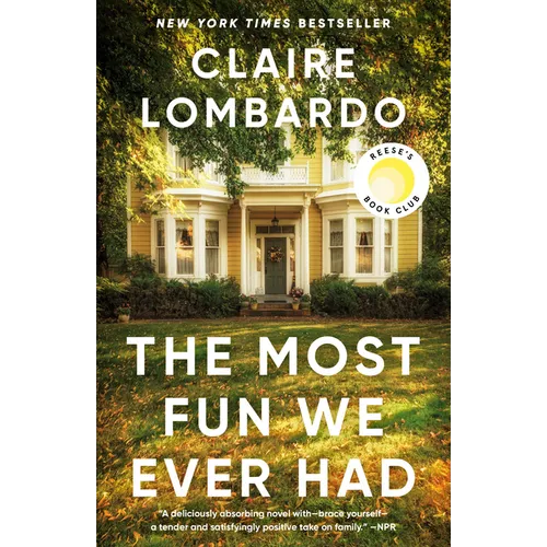 The Most Fun We Ever Had (Reese's Book Club Pick) - Paperback