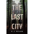 The Last City - Hardcover
